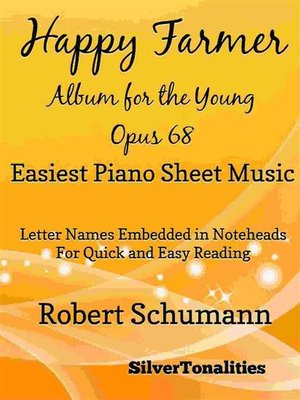 cover image of The Happy Farmer Album for the Young Opus 68 Easiest Piano Sheet Music